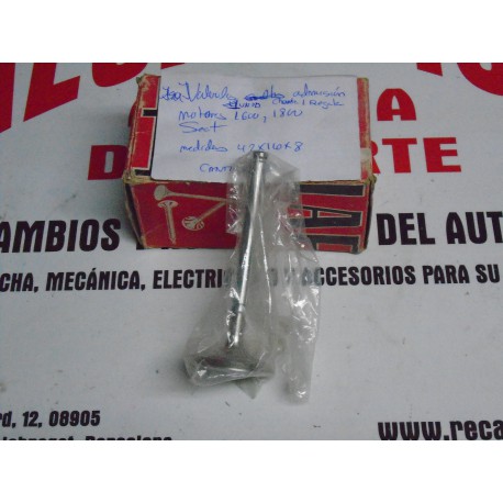 1 VALVULA DE ADMISION SEAT MOTORES 1600 Y 1800 CHAVETA UNA REGATA